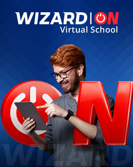 WIZARD ON, chegou a hora de ter uma escola inteira virtualmente para você.  - Wizard São PauloWizard São Paulo